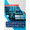 Automatizácia účtovníctva - Anna Látečková