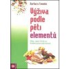 Výživa podle pěti elementů - Barbara Temelie