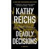 Deadly Decisions (Brožovaná)