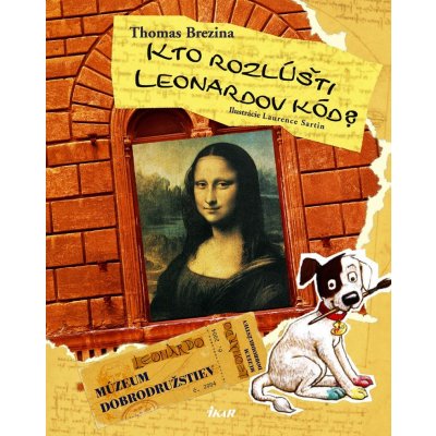 Kto rozlúšti Leonardov kód? - Brezina Thomas