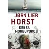 Keď sa more upokojí - Jorn Lier Horst