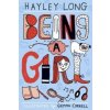 Being a Girl (Hayley Long)(Brožovaná)