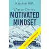 Jak správně nastavit svou mysl - Napoleon Hill