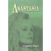 Anastasia - Zvonící cedry Ruska 1 - Megre Vladimír
