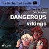 The Enchanted Castle 7 - Dangerous Vikings (EN) - Peter Gotthardt - online doručenie