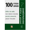 100 otázek a odpovědí Zaměstnávání, DPH v praxi - Eva Dandová, Jana Drexlerová, Ladislav Jouza