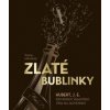 Zlaté bublinky - Štefan Hrivňák