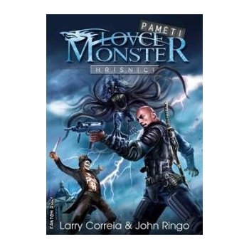 Paměti lovce monster 2: Hříšníci Correia Larry, Ringo John