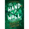 Hand on the Wall (Maureen Johnson)(Pevná)