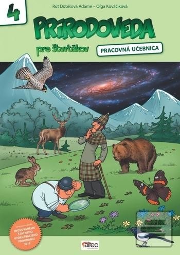 Prírodoveda pre štvrtákov - Pracovná učebnica pre 4. ročník ZŠ od 8,4 € -  Heureka.sk