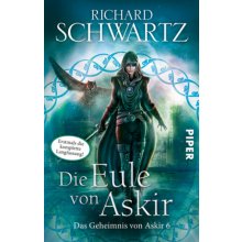 Die Eule von Askir, Langfassung - Schwartz, Richard