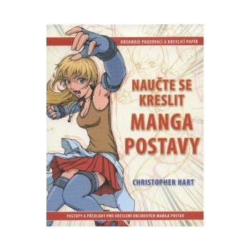 Naučte se kreslit - Manga postavy - Christopher Hart