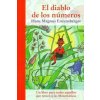 El diablo de los números: un libro para todos aquellos que temen a las Matemáticas (HANS M. ENZENSBERGER)(Brožovaná)
