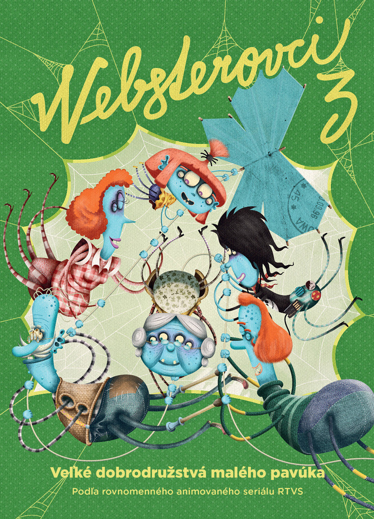 Websterovci 3 - Katarína Kerekesová, Vanda Rozenbergová, Boris Šima ilustrácie