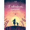 Ďakujem, mami! - Perkman