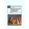 Metody zkoumání a interpretace architektury - Ondřej Beneš