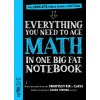 Everything You Need to Ace Math in One Big Fat Notebook (Altair Peterson)(Brožovaná)