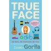 True Face - Siobhan Curham