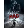 Mad Mad - Puffrová Tess M.