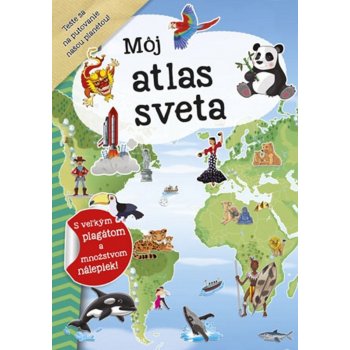 Môj atlas sveta + plagát a nálepky