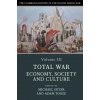 Cambridge History of the Second World War: Volume 3, Total War: Economy, Society and Culture