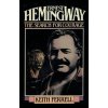 Ernest Hemingway (Keith Ferrell)(Brožovaná)