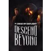 Dead By Daylight - Descend Beyond Chapter (DLC)