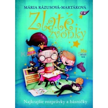 Zlaté zvonky - Mária Rázusová-Martáková