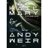 A Hail Mary-küldetés (Andy Weir)(Pevná)
