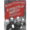 Komunistický manifest - Karel Marx, Friedrich Engels