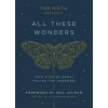 Moth Presents All These Wonders