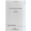 PSYCHOLOGIE ET SOCIOLOGIE DU FASCISME (Durin)(Brožovaná)