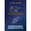 Ze dna ke hvězdám - Dušan Kadlec
