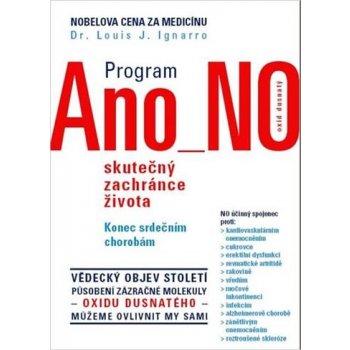 Program Ano NO skutečný zachránce života - J. Ignarro Louis