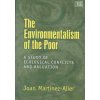 Environmentalism of the Poor (Juan Martinez-Alier)(Brožovaná)