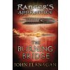 Burning Bridge Ranger's Apprentice Book 2