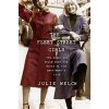 The Fleet Street Girls: The Women Who Broke Down the Doors of the Gentlemans Club (Welch Julie)