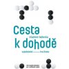 Cesta k dohodě: Vyjednávání - hra života, 2. vydání