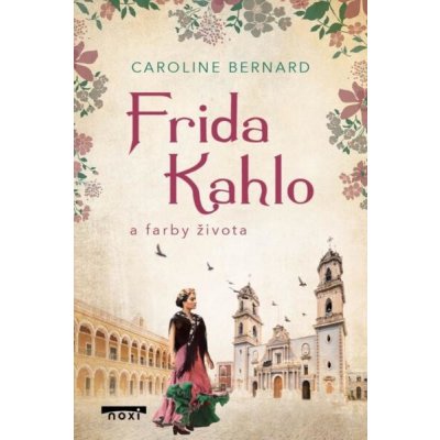 Frida Khalo a farby života