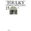Toulky českou minulostí 15 Zlatý věk české literatury - Hora Petr Volný Zdeněk