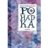 Pohádka - Johann Wolfgang Goethe