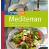 Trennkost mediterran