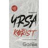 Kořist - Yrsa Sigurdardóttir