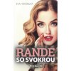 Rande so svokrou - Eva Hrašková