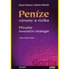 Peníze,výnosy a rizika - Martin Hlušek, Pavel Kohout