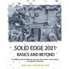 Solid Edge 2021 Basics and Beyond