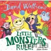 Little Monsters Rule! - David Walliams