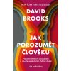 Jak porozumět člověku - Najděte skutečné pochopení a naučte se skutečně chápat druhé