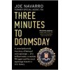 Three Minutes To Doomsday - Joe Navarro, Bantam Press