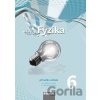 Fyzika 6 pro ZŠ a víceletá gymnázia - Miroslav Randa a kolektiv